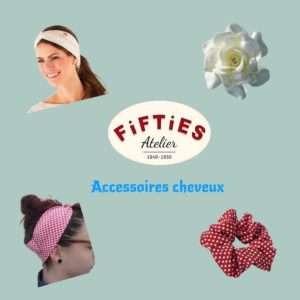 accessoires cheveux barrettes chouchous et bandeaux fiftiesatelier